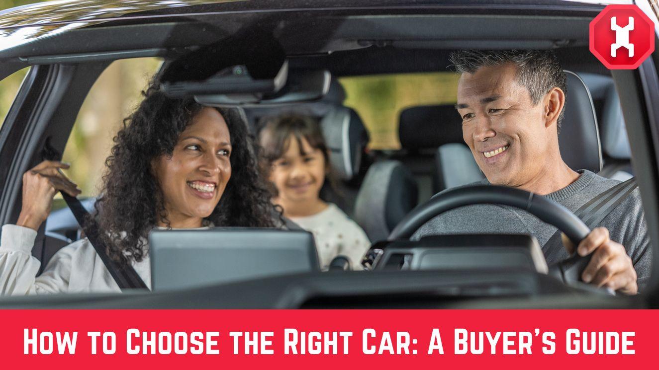 How to Choose the Right Car?