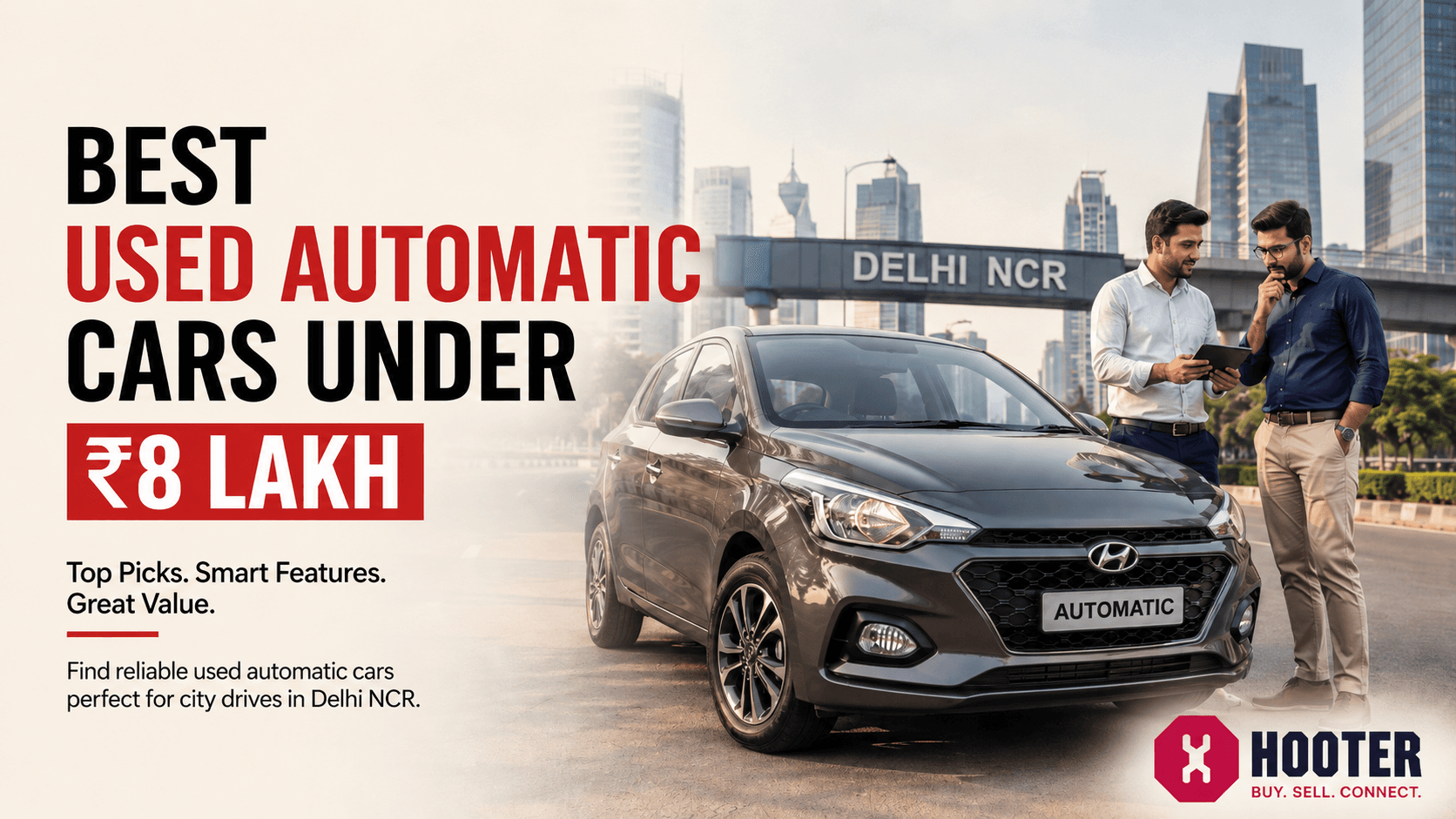 Best Used Automatic Cars Under ₹8 Lakh | Hooter Best Used Automatic Cars Under ₹8 Lakh | Hooter