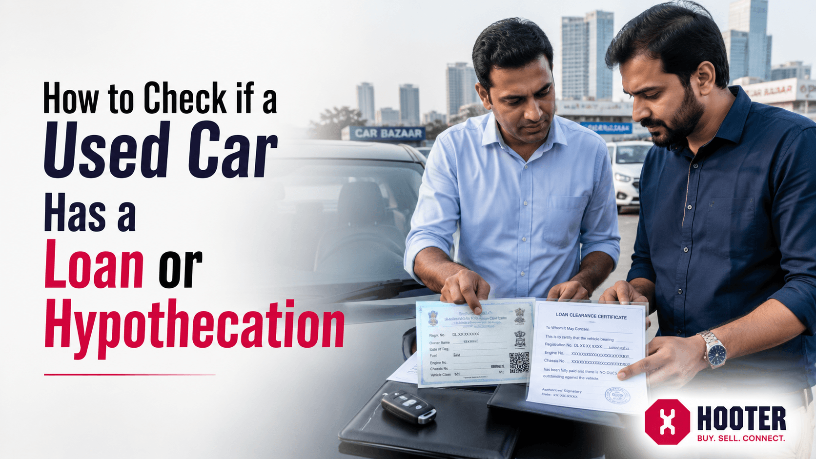 How to Check if a Used Car Has a Loan or Hypothecation Before Buying | Hooter How to Check if a Used Car Has a Loan or Hypothecation Before Buying | Hooter